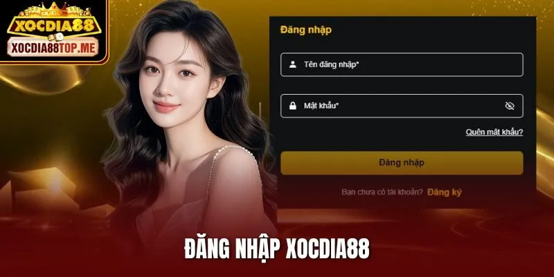 Hướng Dẫn Cách Đăng Nhập Xocdia88 Dễ Dàng Trên Mọi Thiết Bị