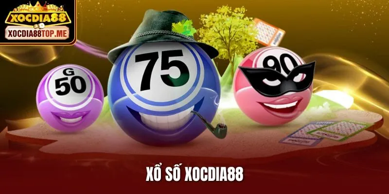 Xổ Số xocdia88 – Khám Phá Vận May, Nhận Thưởng Bất Ngờ
